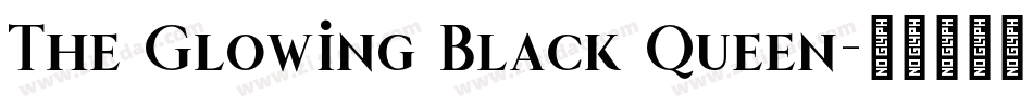 The Glowing Black Queen字体转换